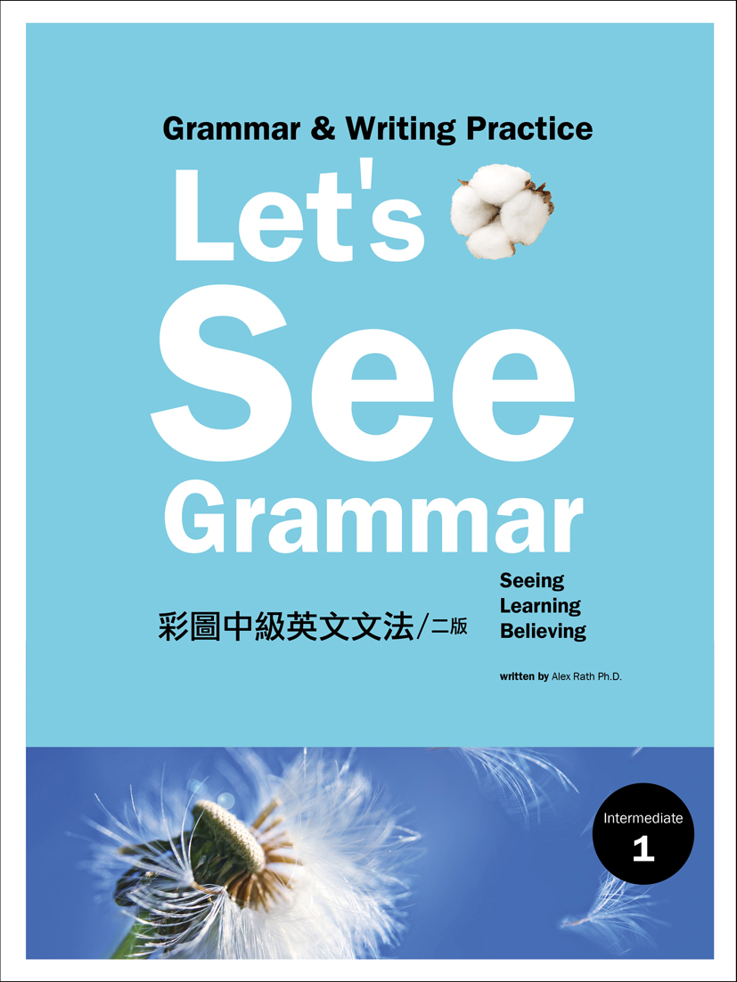 Let 039 S See Grammar 彩圖中級英文文法 Intermediate 1 二版 16k彩色