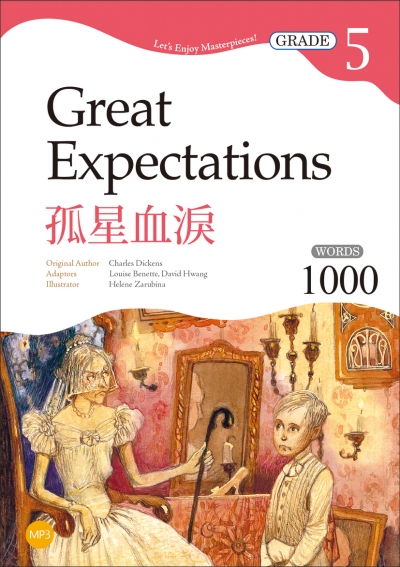 孤星血淚 Great Expectations【Grade 5經典文學讀本】二版（25K+1MP3）