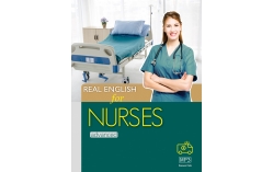 Real English for Nurses【Advanced】（菊8K+MP3）（With No Answer Key／無附解答）