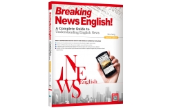 Breaking News English! A Complete Guide to Understanding English News (2nd Ed.)（菊8 K+寂天雲隨身聽APP）（With No Answer Key／無附解答）