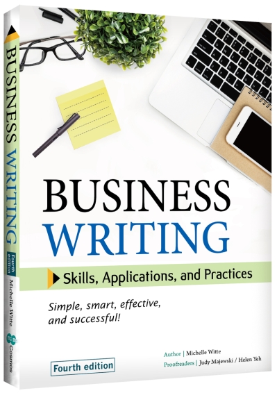 Business Writing: Skills, Applications, and Practices (4th Ed.) (16K)