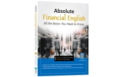 Absolute Financial English: All the Basics You Need to Know （With iCosmos Audio APP）（With No Answer Key／無附解答）