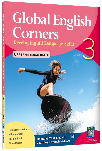 Global English Corners: Developing All Language Skills 3: Upper-intermediate (With iCosmos Audio APP )（With No Answer Key／無附解答）