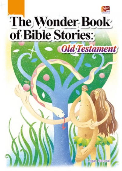 The Wonder Book of Bible Stories: Old Testament（25K）