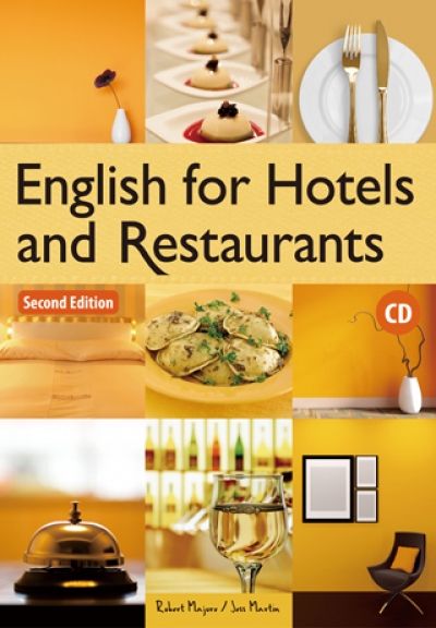 English for Hotels and Restaurants（Second Edition）〔菊8開+1CD〕（With No Answer Key／無附解答）