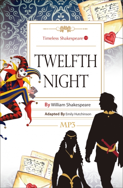 Twelfth Night: Timeless Shakespeare 10 (25K彩色+1MP3)