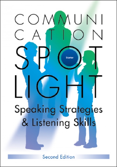 Communication Spotlight: Starter (2nd edition)（With No Answer Key／無附解答）