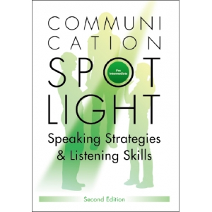 Communication Spotlight: Pre-Intermediate (2nd edition)（With No Answer  Key／無附解答）